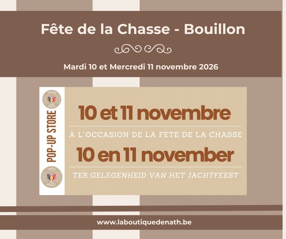 Novembre : Fête de la Chasse à Bouillon - Pop-Up Store