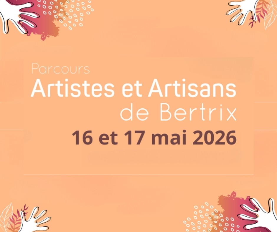 Agenda Mai : Parcours des Artistes et Artisans Bertix